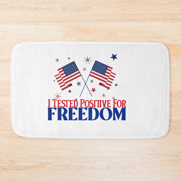 Item preview, i tested positive for freedom designed and sold by Hoetoons.