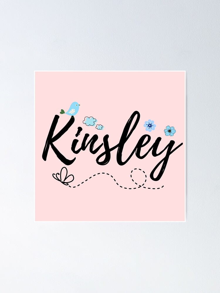 "Kinsley Name Baby Child Girl Pretty Flowers Name Design Pink Blue