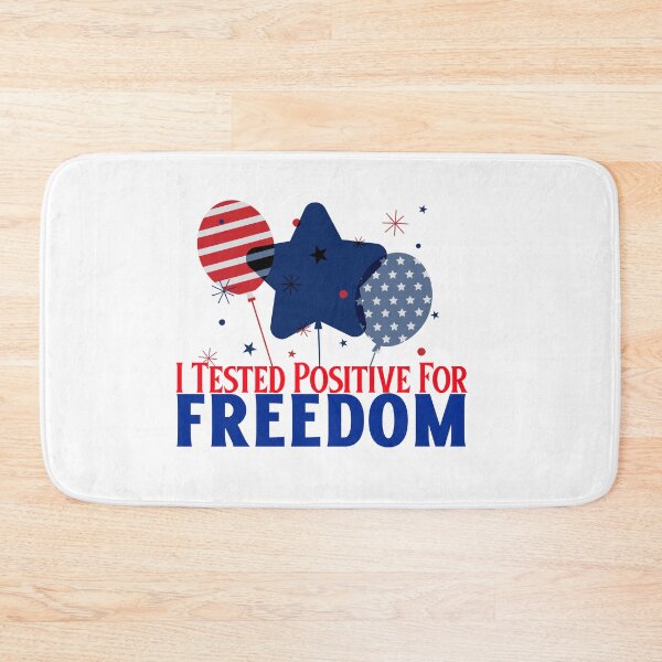 Item preview, i tested positive for freedom designed and sold by Hoetoons.