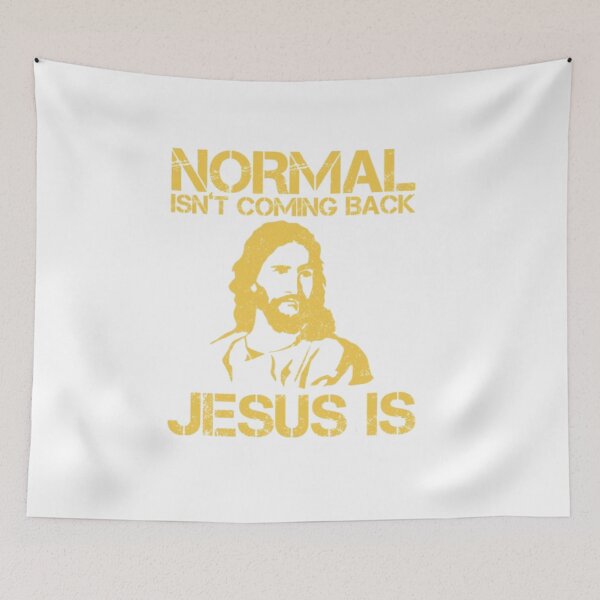Item preview, Normal Isn't Coming Back Jesus Is yellow designed and sold by KateHortone.