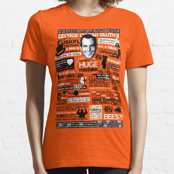 The Wise Words of GOB Essential T-Shirt