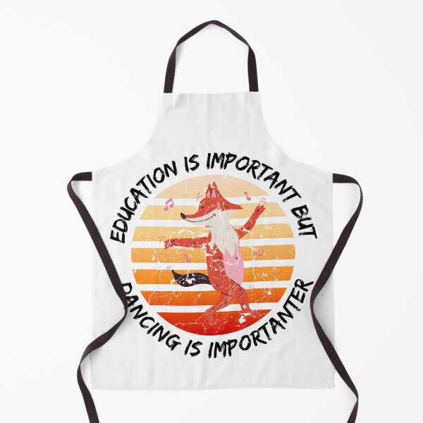 Item preview, Education Is Important But Dancing Is Importanter designed and sold by LuckyKermit.