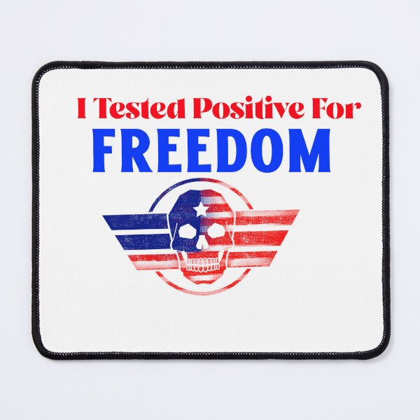Item preview,  i tested positive for freedom designed and sold by Hoetoons.