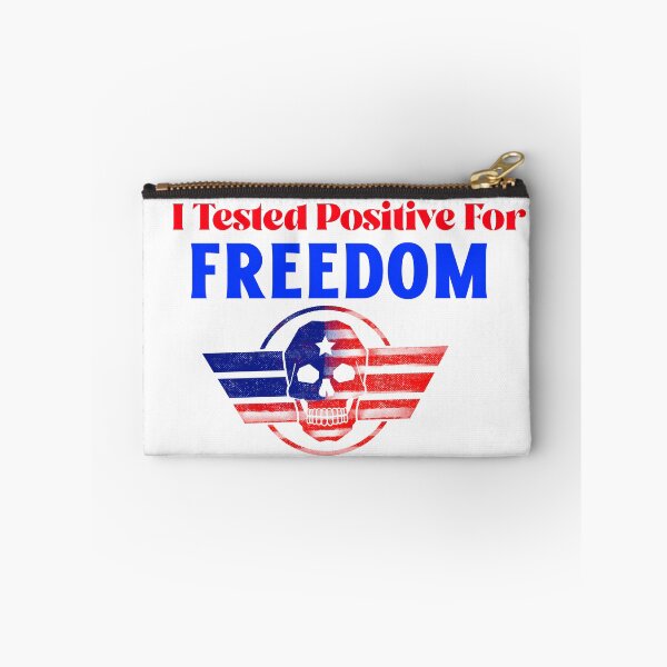 Item preview,  i tested positive for freedom designed and sold by Hoetoons.