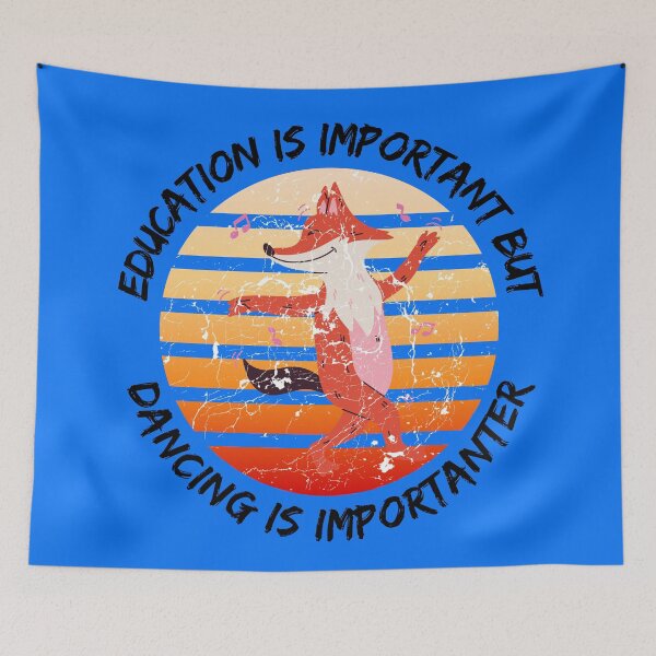 Item preview, Education Is Important But Dancing Is Importanter Grunge Retro Sunset Dancing Fox In Blue designed and sold by LuckyKermit.