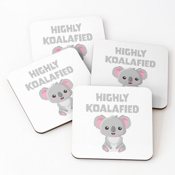 Item preview, Highly Koalafied designed and sold by PaulSDesign.