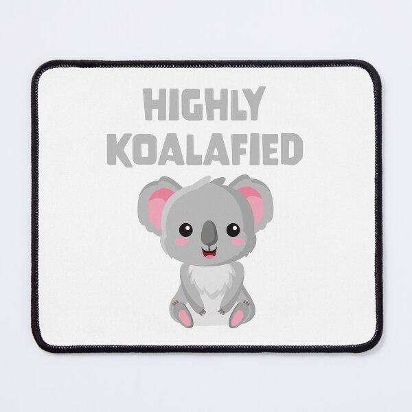 Item preview, Highly Koalafied designed and sold by PaulSDesign.