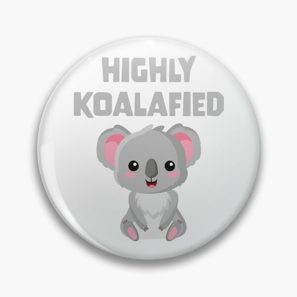 Item preview, Highly Koalafied designed and sold by PaulSDesign.