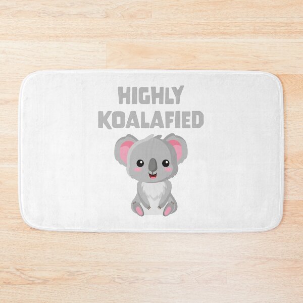 Item preview, Highly Koalafied designed and sold by PaulSDesign.