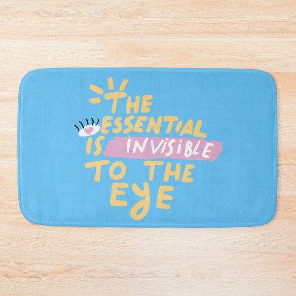 Item preview, THE ESSENTIAL IS INVISIBLE TO THE EYE designed and sold by MAYRA PEREZ.