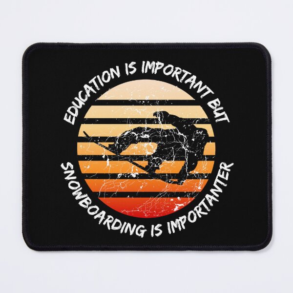 Item preview, Education Is Important But Snowboarding Is Importanter Grunge Retro Sunset Snowboard Stunt In Black designed and sold by LuckyKermit.