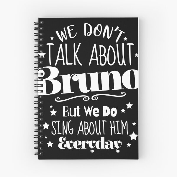 Item preview, We don't talk about Bruno, but we do sing about him everyday designed and sold by adenicholls.