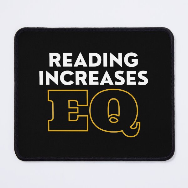 Item preview, Reading increases EQ - for lovers of reading designed and sold by GraphicDream.