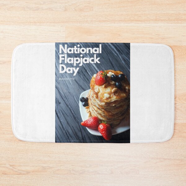 Item preview, National Flapjack Day March 7 designed and sold by brady4415.