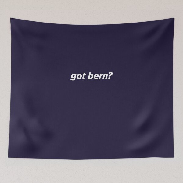 Item preview, Got Bern?  designed and sold by AlwaysAwesome.