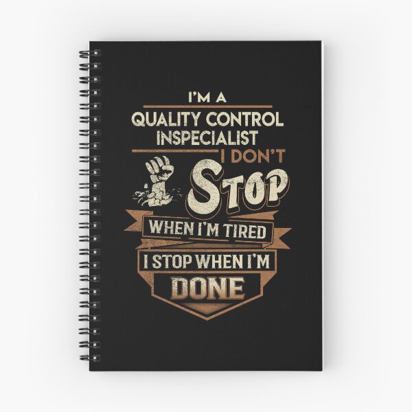 Item preview, Quality Control Inspecialist T Shirt - I Stop When Done Job Gift Item Tee designed and sold by natalinedk.
