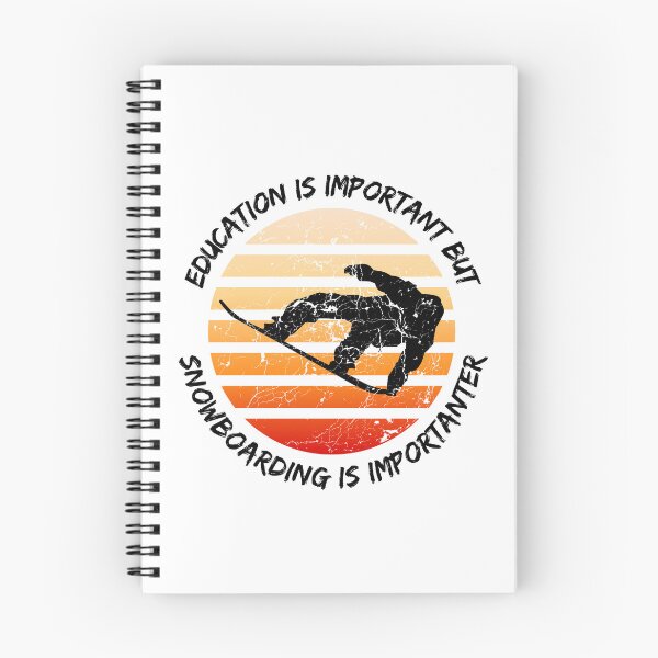 Item preview, Education Is Important But Snowboarding Is Importanter designed and sold by LuckyKermit.