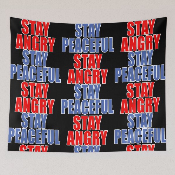 Item preview, STAY ANGRY STAY PEACEFUL designed and sold by Greenbaby.