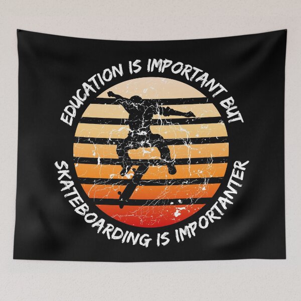 Item preview, Education Is Important But Skateboarding Is Importanter Grunge Retro Sunset Skateboard Stunt In Black designed and sold by LuckyKermit.