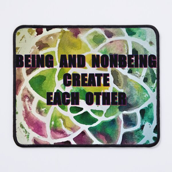 Item preview, being and nonbeing create each other, great thinkers, philosophy, inscriptions, designed and sold by NessArtByEwa.