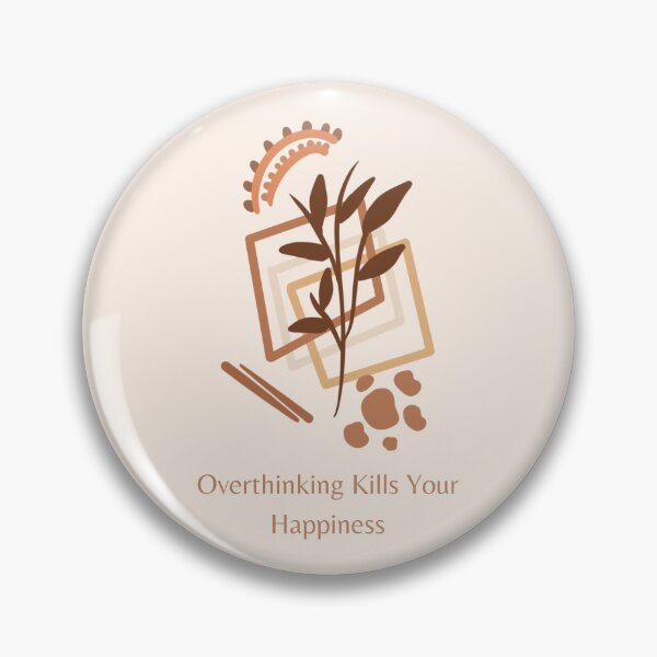 Item preview, Overthinking Kills Your Happiness Stop Overthinking  designed and sold by SweetbeStore.
