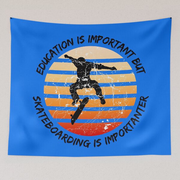 Item preview, Education Is Important But Skateboarding Is Importanter Grunge Retro Sunset Skateboard Stunt In Blue designed and sold by LuckyKermit.