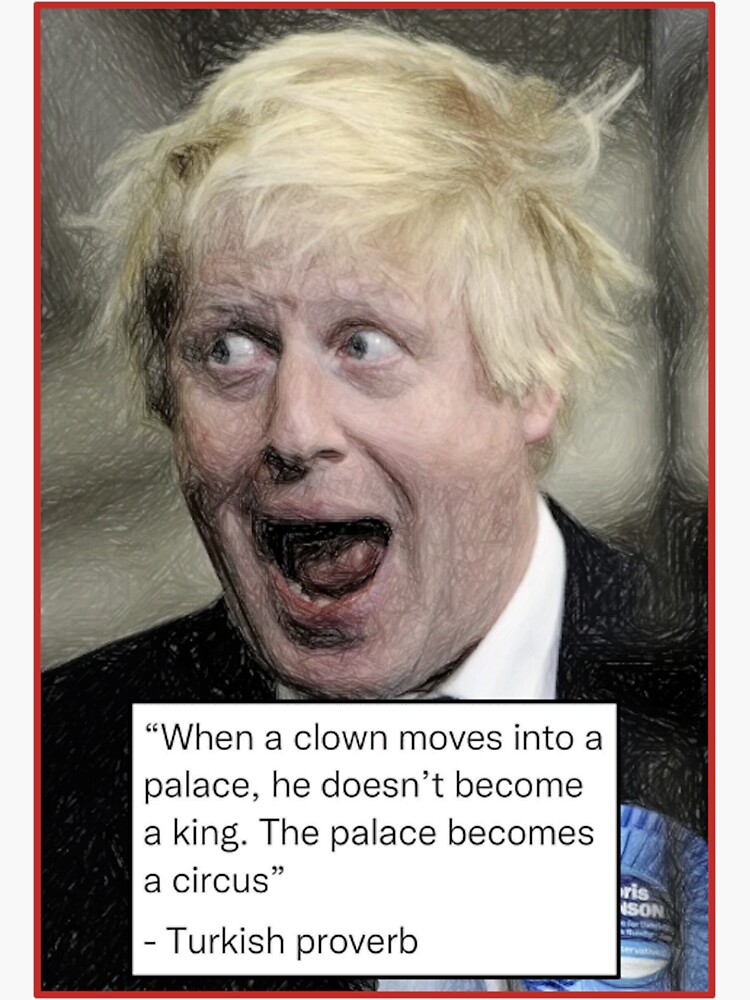 Boris Johnson Clown Sticker By The Artist Redbubble