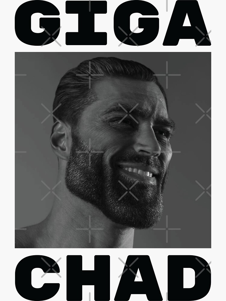 Giga Chad Meme Sticker for Sale by Rhynes02