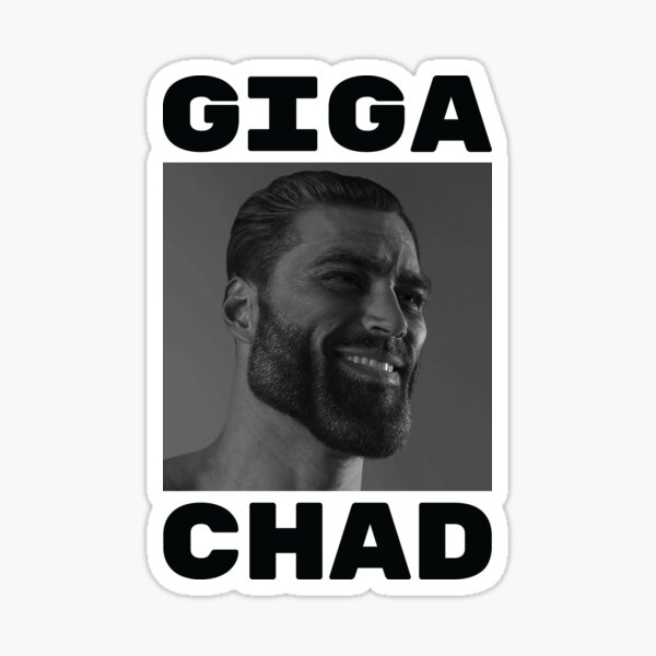 Giga Chad Meme Decal Sticker Chad Thundercock Meme Sticker 