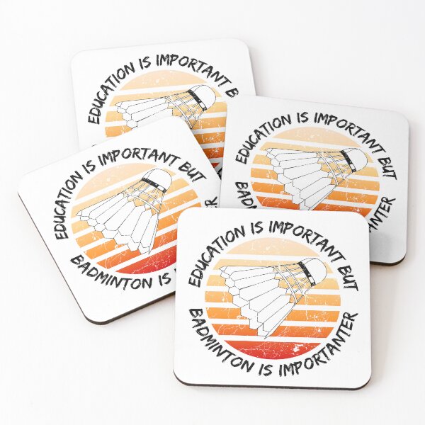 Item preview, Education Is Important But Badminton Is Importanter designed and sold by LuckyKermit.