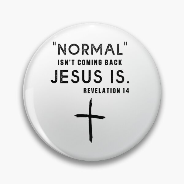 Item preview, Normal is not coming back designed and sold by KateHortone.