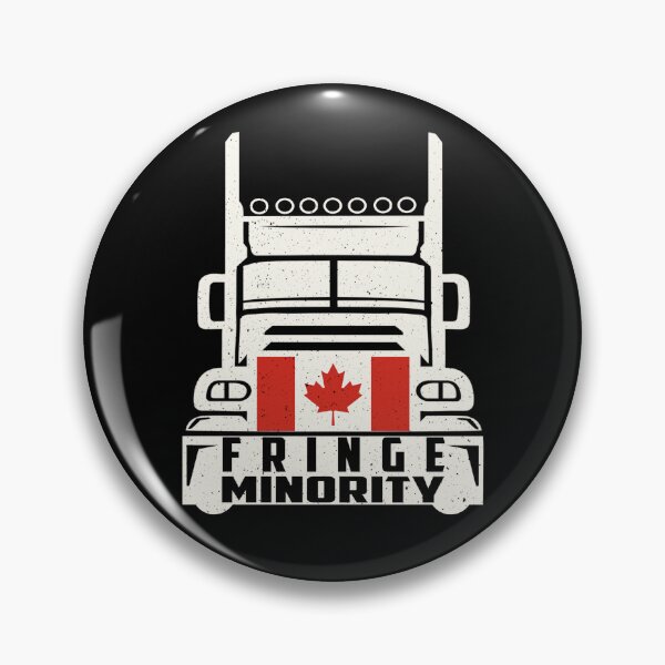 Item preview, Proud Member Of Fringe Minority With Unacceptable Views - Freedom Convoy Canada 2022 designed and sold by GraphifyArt.