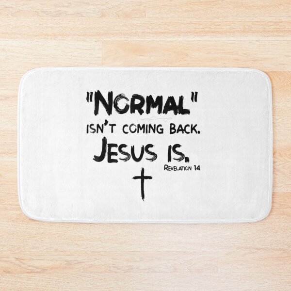 Item preview, Normal Isn't Coming Back But Jesus Is Revelation 14 Costume designed and sold by KateHortone.