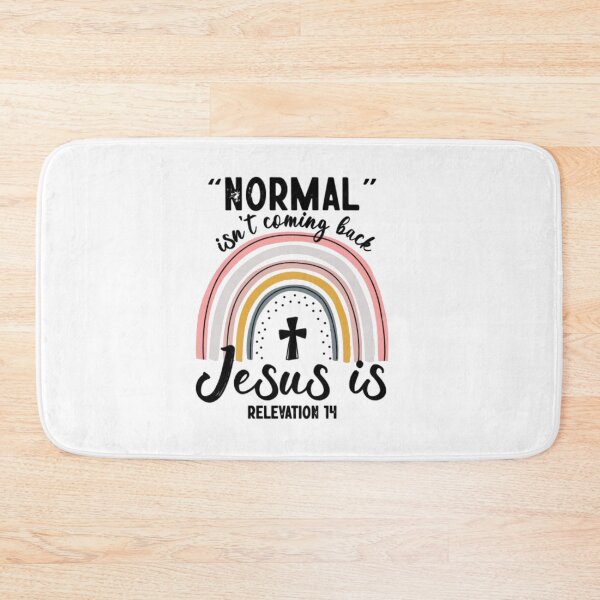 Item preview, Normal Isn't Coming Back But Jesus Is Revelation 14 designed and sold by KateHortone.