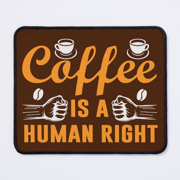 Item preview, Coffee is a human right designed and sold by Kawaiienfolie.