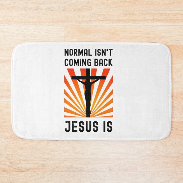 Item preview, Normal Isn't Coming Back Jesus Is  designed and sold by KateHortone.