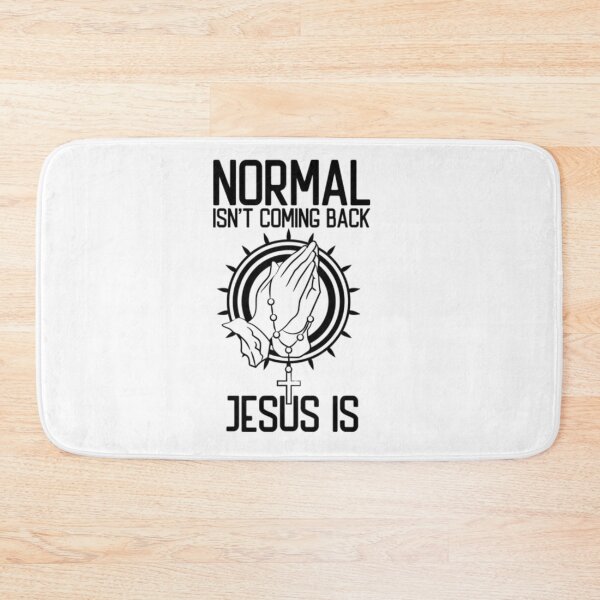 Item preview, Normal Isn't Coming Back Jesus Is pray designed and sold by KateHortone.