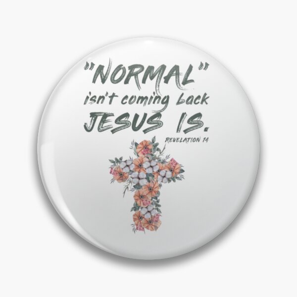 Item preview, Normal Isn't Coming Back Jesus Is. Handwritten designed and sold by KateHortone.