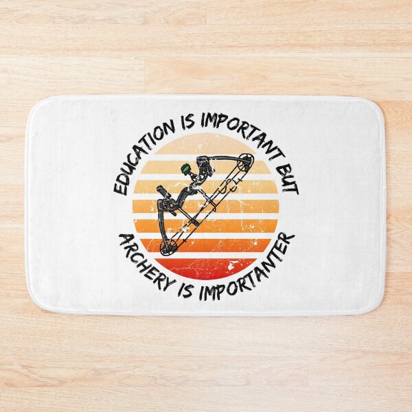 Item preview, Education Is Important But Archery Is Importanter designed and sold by LuckyKermit.