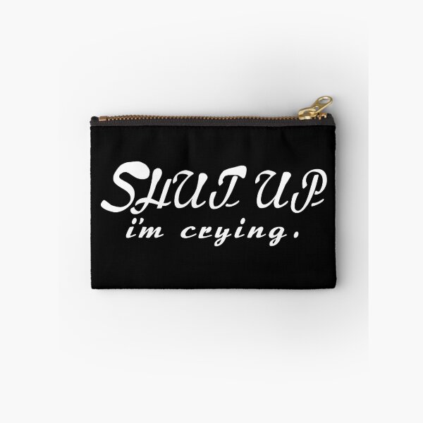 Item preview, Emotions eye bags shut up saying funny designed and sold by vibeno1.