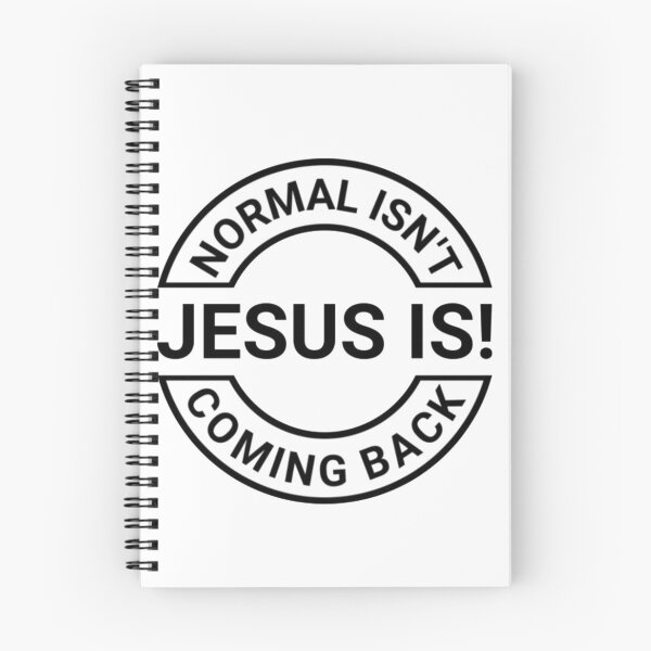 Item preview, Normal isn't coming Back Jesus is designed and sold by KateHortone.