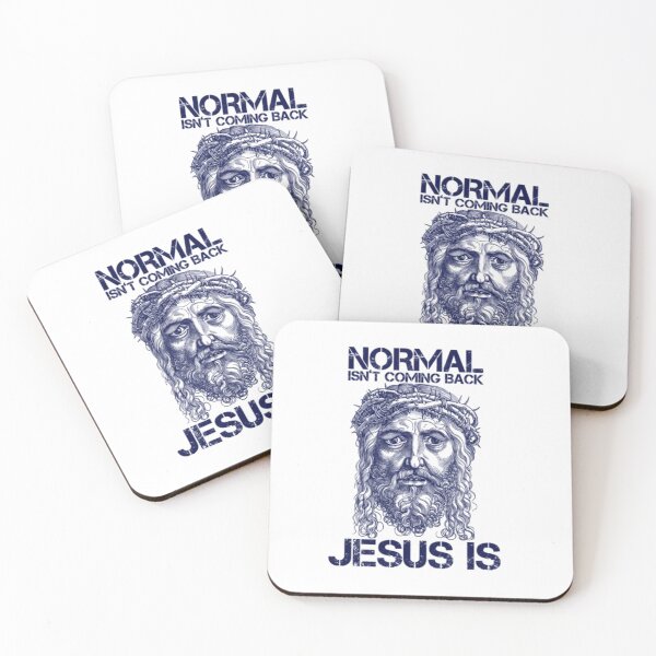 Item preview, Normal Isn't Coming Back Jesus IS4d designed and sold by KateHortone.