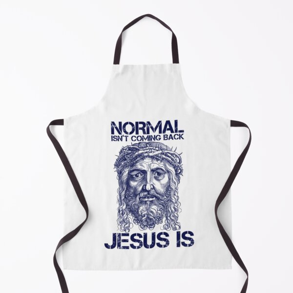 Item preview, Normal Isn't Coming Back Jesus IS4d designed and sold by KateHortone.