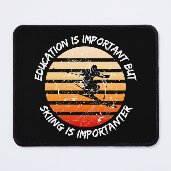 Item preview, Education Is Important But Skiing Is Importanter Grunge Retro Sunset Ski Stunt In Black designed and sold by LuckyKermit.