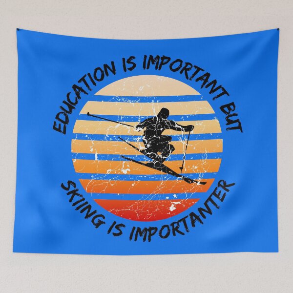 Item preview, Education Is Important But Skiing Is Importanter Grunge Retro Sunset Ski Stunt In Blue designed and sold by LuckyKermit.