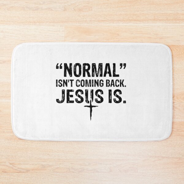 Item preview, Normal Isn't Coming Back Jesus Is black designed and sold by KateHortone.