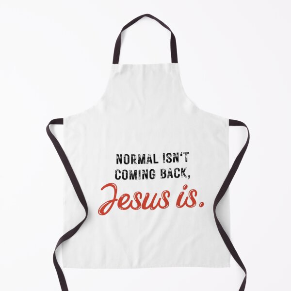Item preview, Normal Isn't Coming Back Jesus Is red designed and sold by KateHortone.