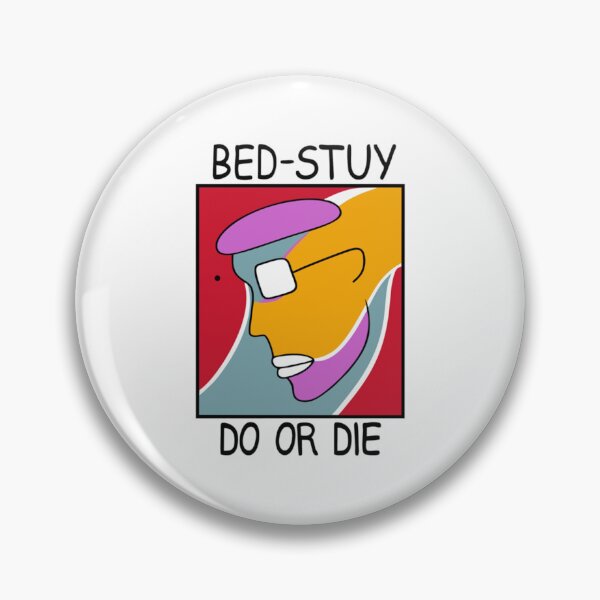 Item preview, Best Seller - Bed Stuy Do Or Die Merchandise Essential T-Shirt designed and sold by ElenMorgan.