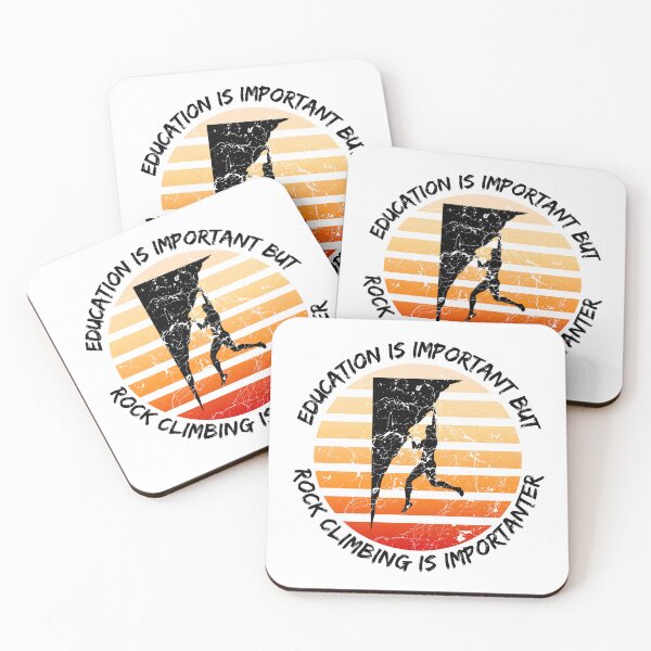 Item preview, Education Is Important But Rock Climbing Is Importanter designed and sold by LuckyKermit.