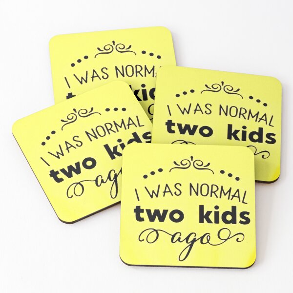 Item preview, I was normal 2 kids ago happy mothers day Baby Shower Women Wedding Fashion Female Pattern Art Design Happy Apparel Essential Inspiration Joy Mood Funny designed and sold by DesignByHeartUK.